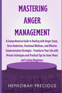 Mastering Anger Management
