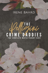 Pelligini Crime Daddies