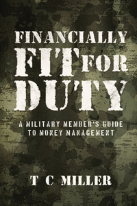 Financially Fit For Duty