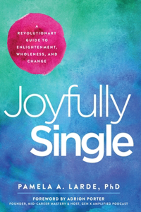 Joyfully Single