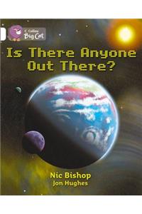 Is There Anyone Out There? Workbook