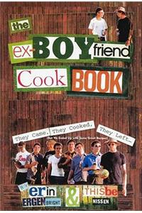 The Ex-Boyfriend Cookbook