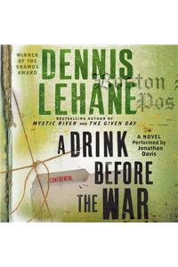 A Drink Before the War