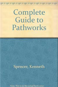Complete Guide to Pathworks