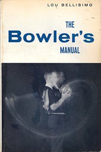 The bowler's manual