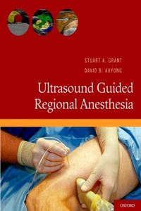 Ultrasound Guided Regional Anesthesia