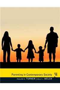 Parenting in Contemporary Society Plus MySearchLab with eText -- Access Card Package