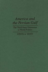 America and the Persian Gulf