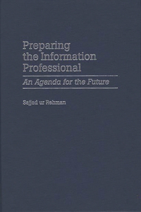 Preparing the Information Professional