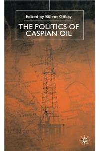 Politics of the Caspian Oil