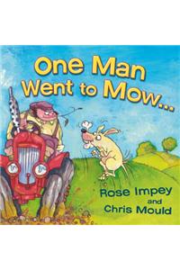 One Man Went to Mow