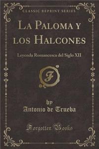 La Paloma Y Los Halcones