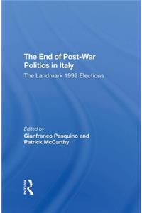 The End Of Post-War Politics In Italy