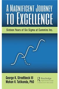 A Magnificent Journey to Excellence