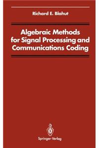 Algebraic Methods for Signal Processing and Communications Coding