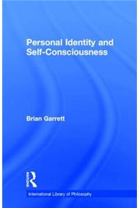 Personal Identity and Self-Consciousness