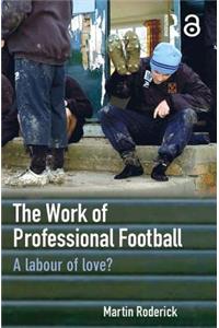Work of Professional Football