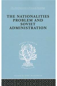 Nationalities Problem & Soviet Administration