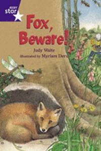 Rigby Star Shared Year 2 Fiction: Fox Beware Shared Reading Packs Framework Edition
