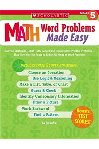 Math Word Problems Made Easy: Grade 5