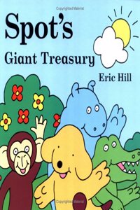 Spot's Giant Treasury Paperback â€“ 8 September 2005