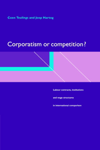 Corporatism or Competition?