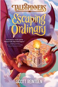 Escaping Ordinary