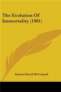 The Evolution Of Immortality (1901)