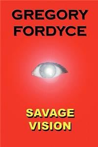 Savage Vision