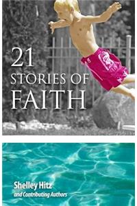 21 Stories of Faith