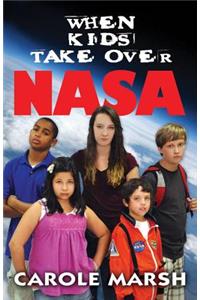 When Kids Take Over NASA