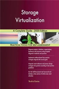 Storage Virtualization A Complete Guide - 2020 Edition