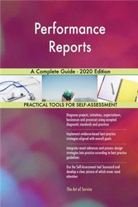Performance Reports A Complete Guide - 2020 Edition