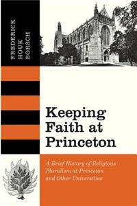 Keeping Faith at Princeton