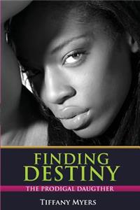 Finding Destiny