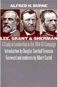 Lee, Grant and Sherman
