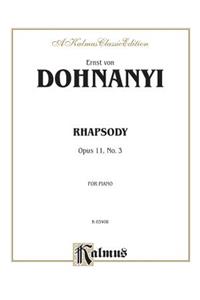 Rhapsody, Op. 11, No. 3