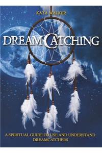 Dreamcatching