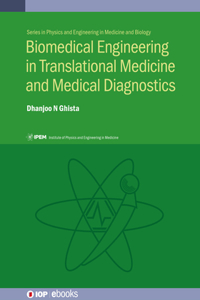 Biomedical Engineering in Translational Medicine and Medical Diagnostics
