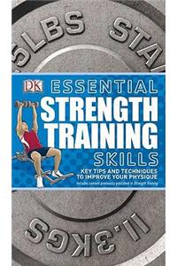 Essential Strength Training Skills