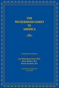 The Wickersham Family in America