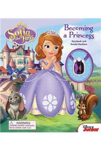 Disney Sofia the First Becoming a Princess [With Amulet Necklace]