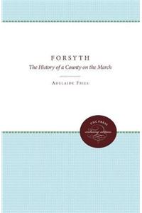 Forsyth: The History of a County on the March