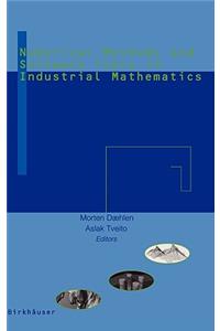 Numerical Methods and Software Tools in Industrial Mathematics