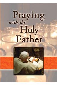 Praying with the Holy Father