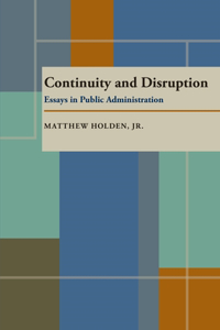 Continuity and Disruption