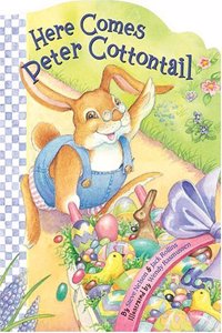 Here Comes Peter Cottontail