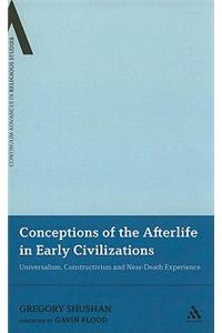 Conceptions of the Afterlife in Early Civilizations