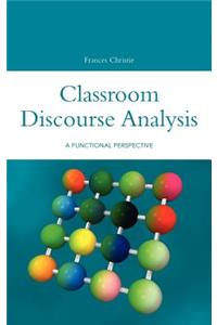 Classroom Discourse Analysis