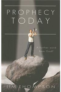 Prophecy Today